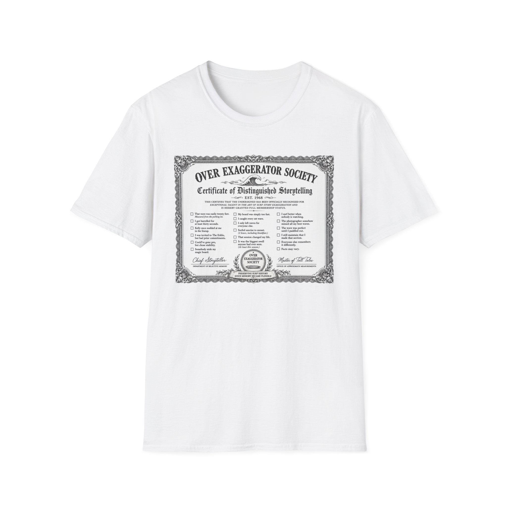 Over Exaggerator Society T-Shirt