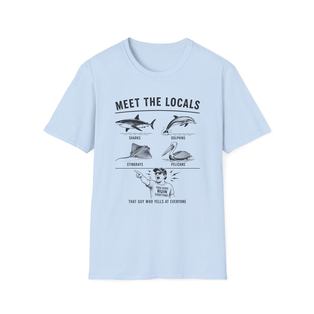 Meet The Locals T-Shirt