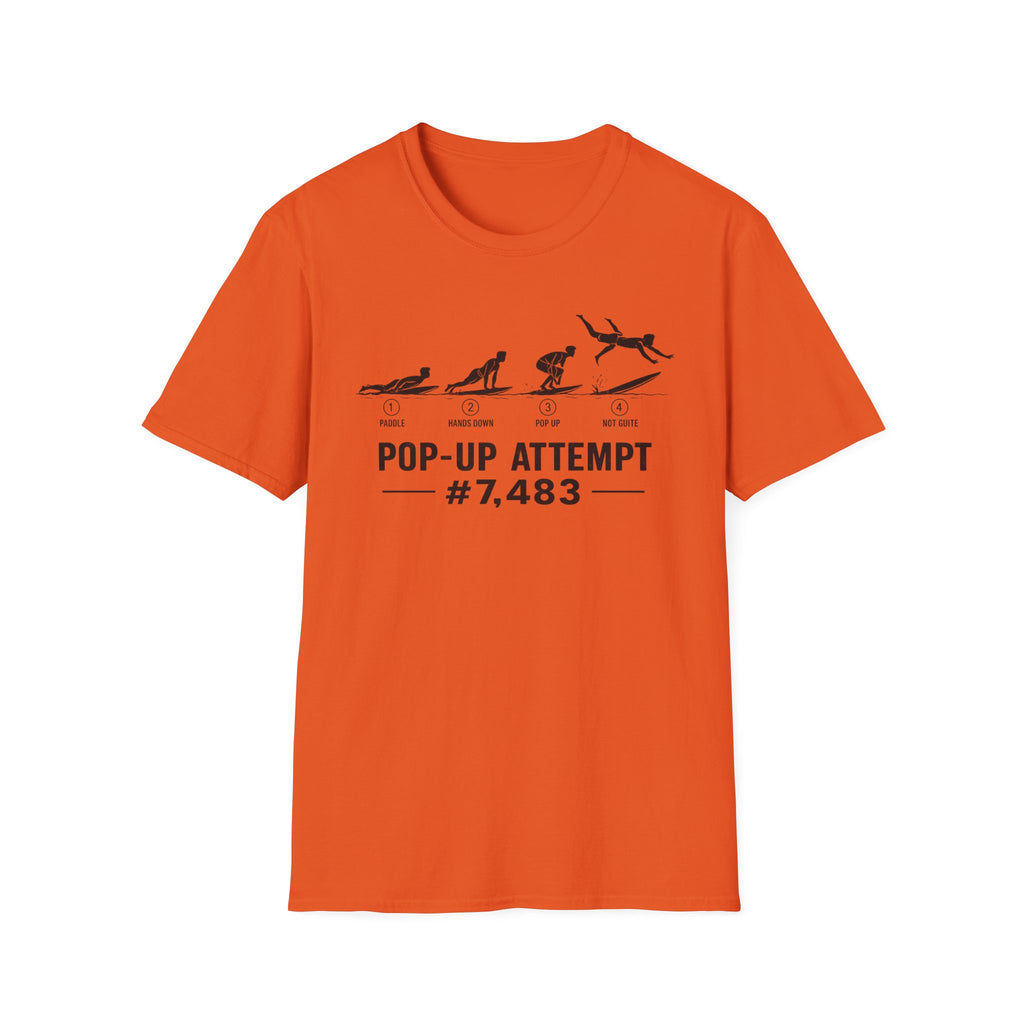 Pop-Up Attempt #7,483 T-Shirt