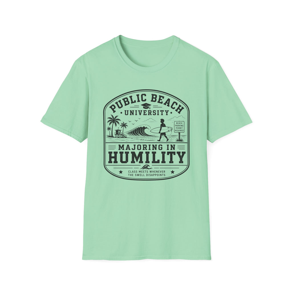 Majoring In Humility T-Shirt