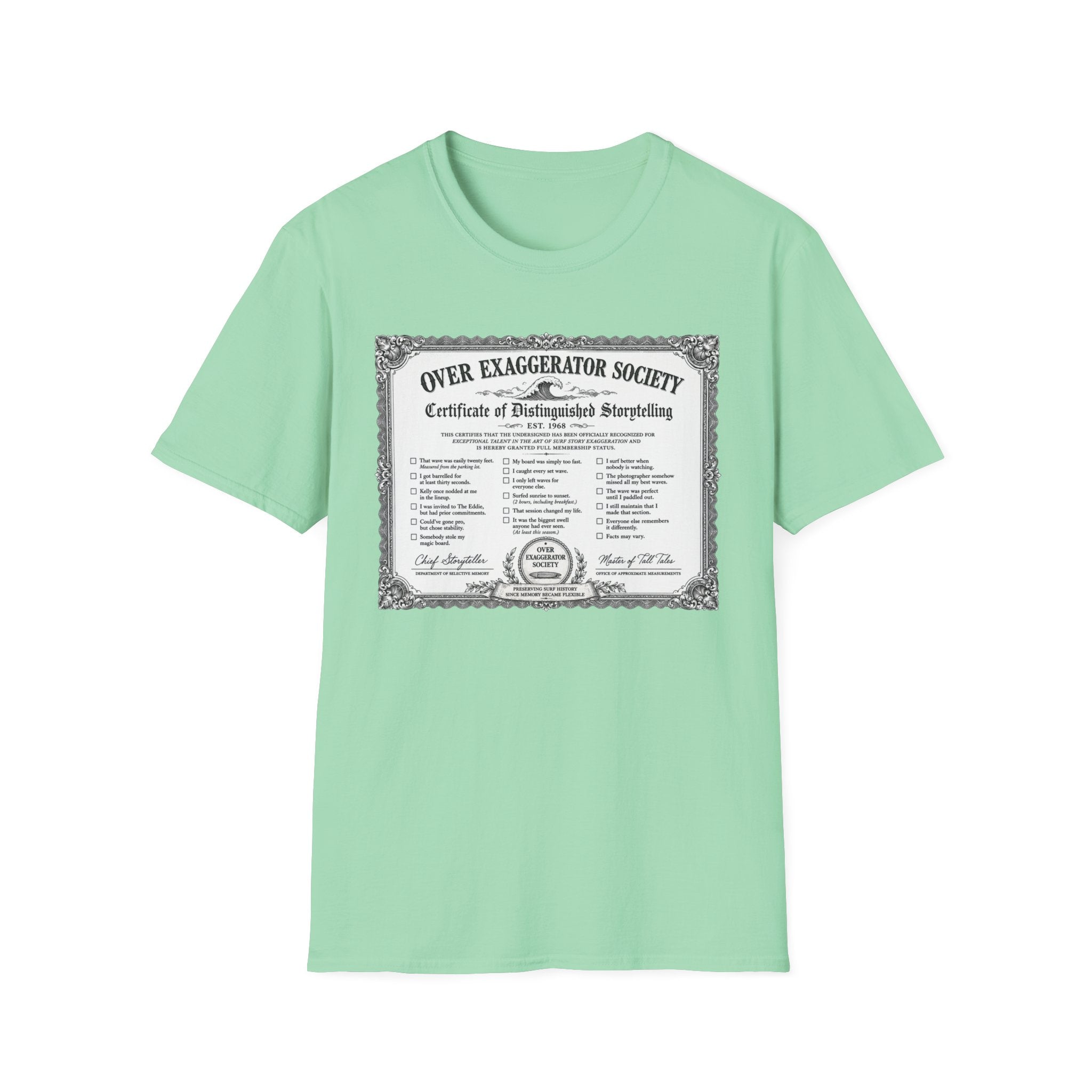 Over Exaggerator Society T-Shirt