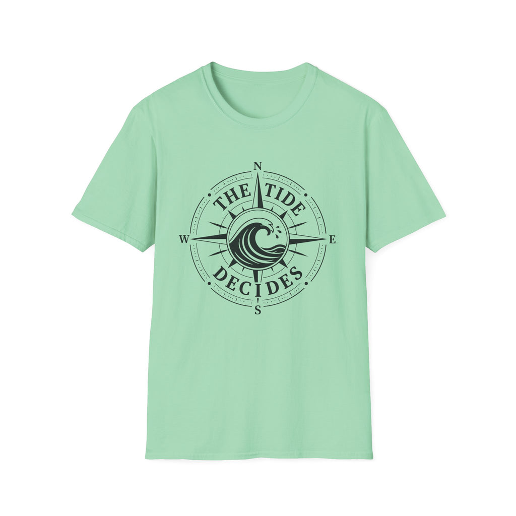 The Tide Decides T-Shirt