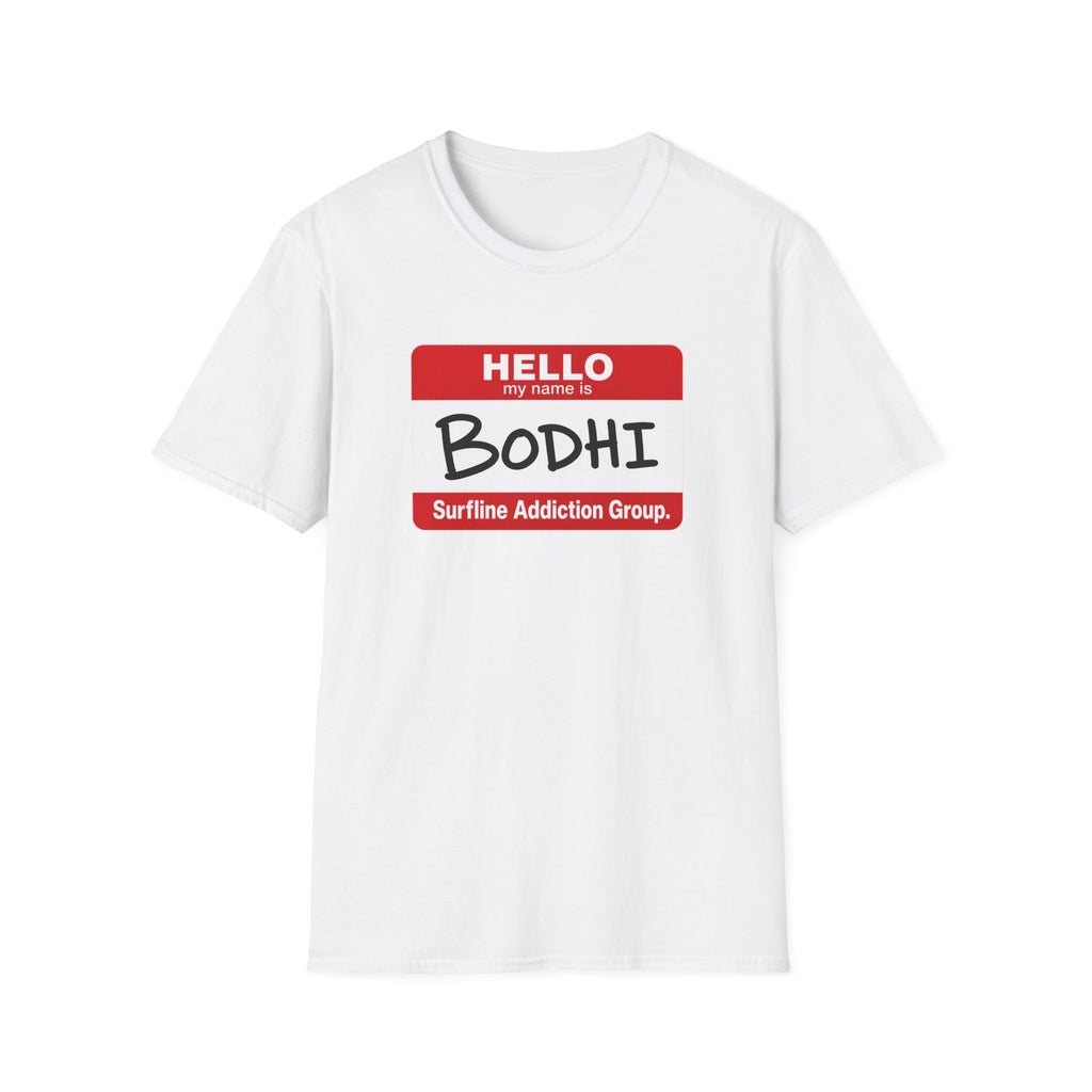 Hello My Name is Bodhi T-Shirt