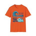Expectation: The Barrel-Reality: The Water T-Shirt