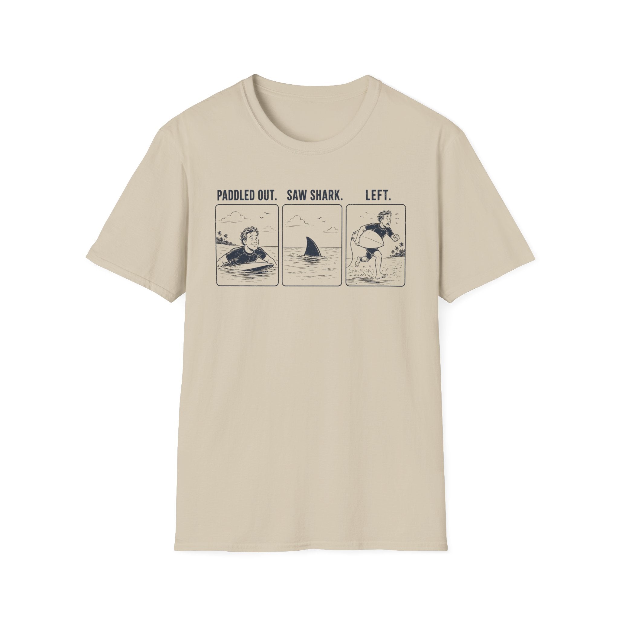 Paddled Out. Saw Shark. Left. T-Shirt