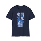 SURF is Life T-Shirt