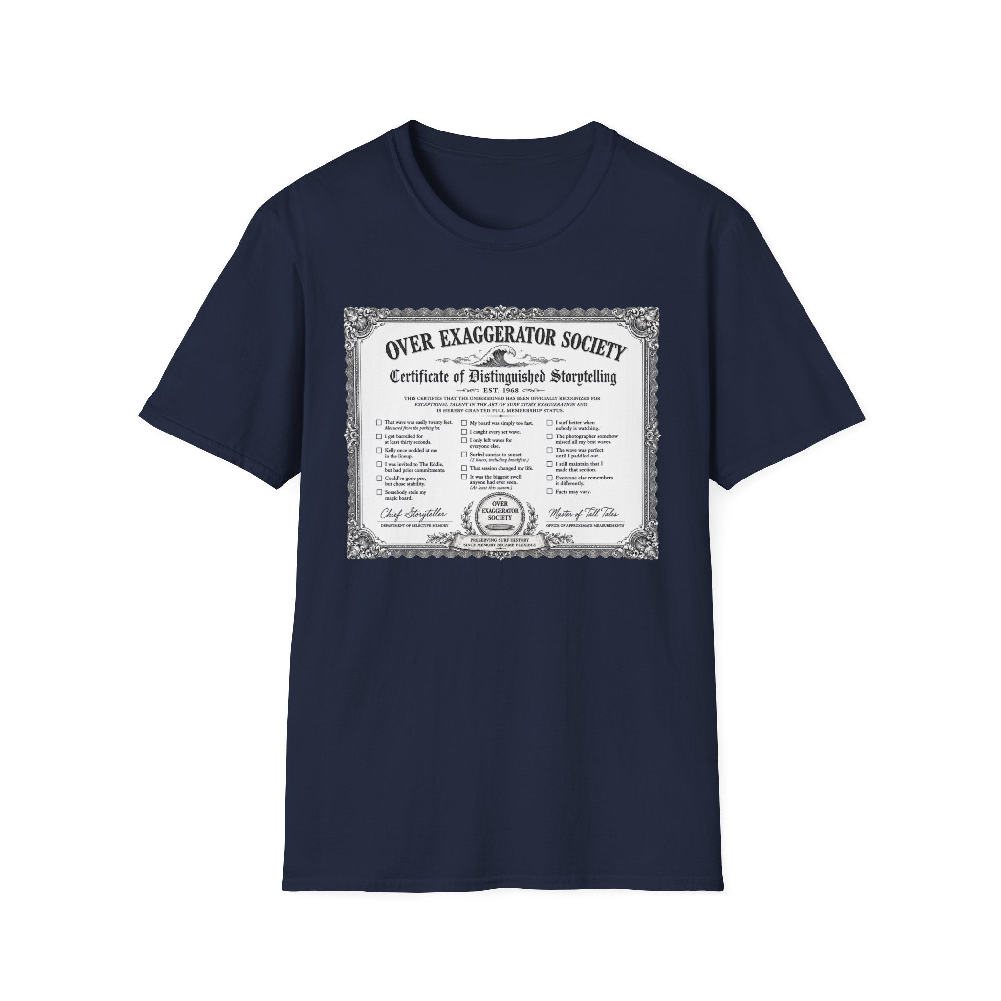 Over Exaggerator Society T-Shirt