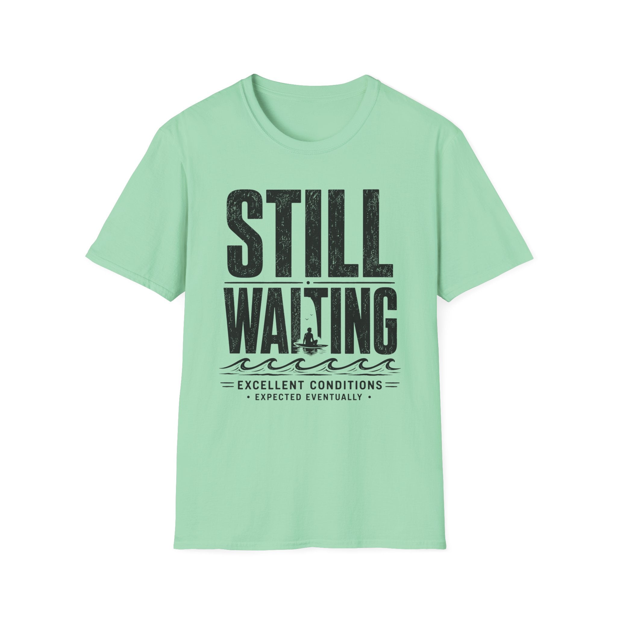 Still Waiting T-Shirt