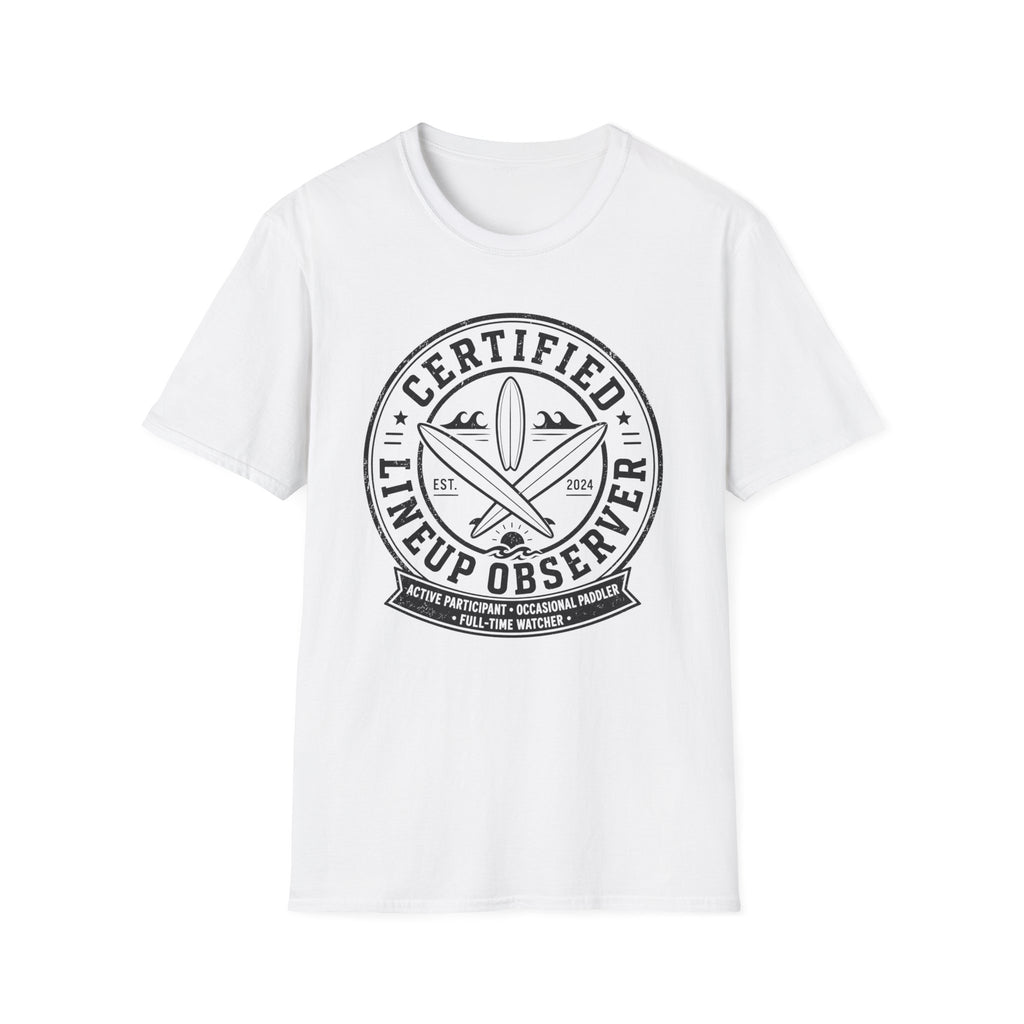 Certified Lineup Observer T-Shirt