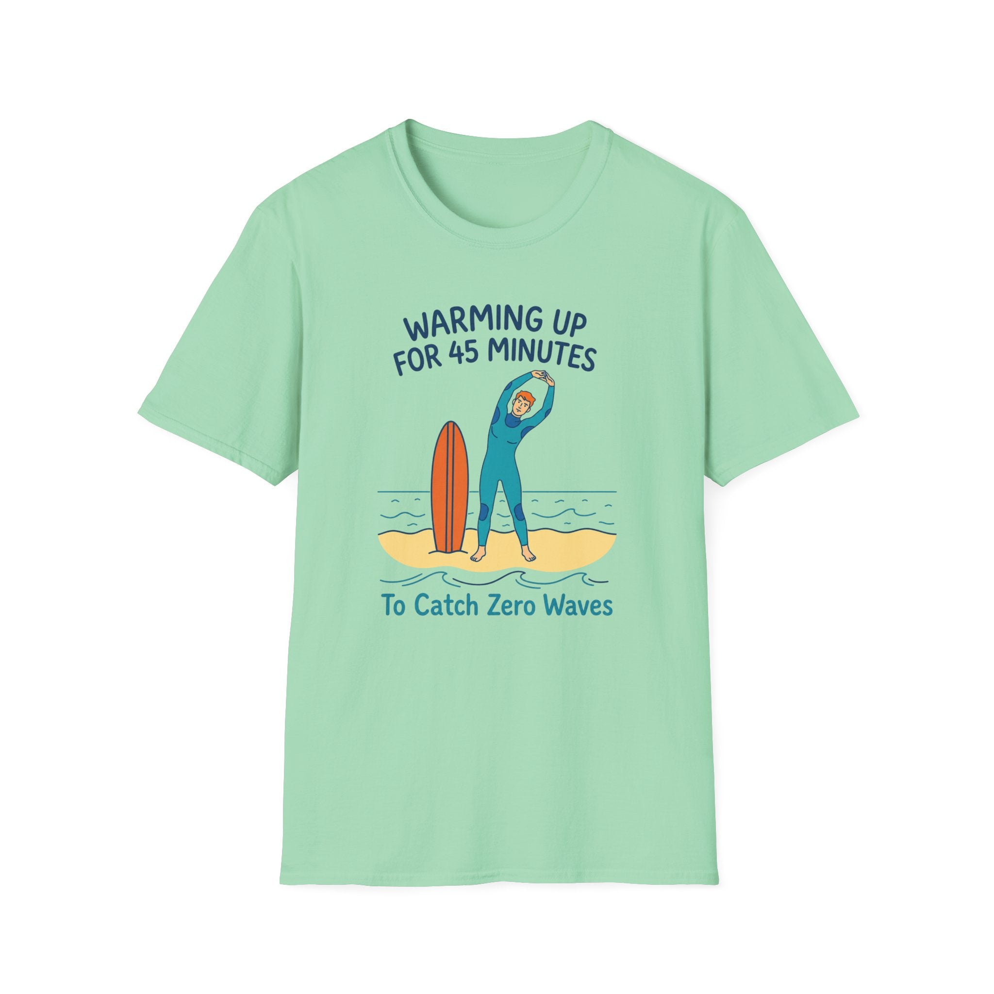 Warming Up For 45 Minutes T-Shirt