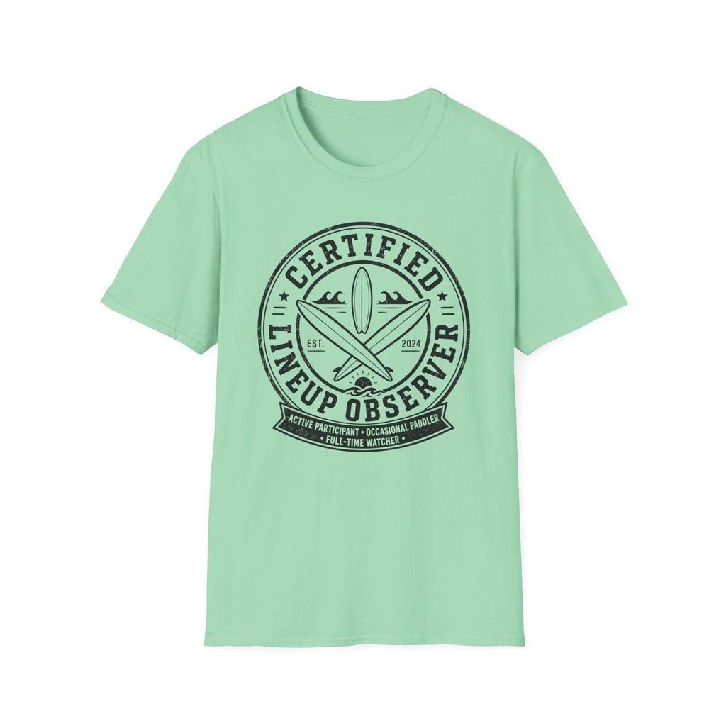 Certified Lineup Observer T-Shirt
