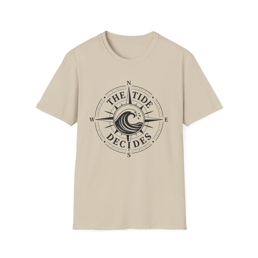 The Tide Decides T-Shirt