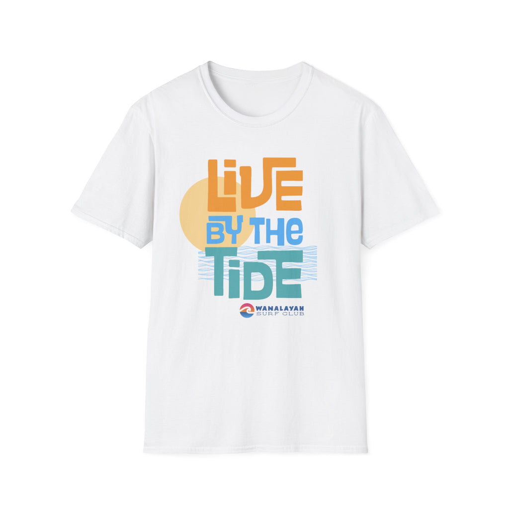 Live By The Tide-Orange Text T-Shirt