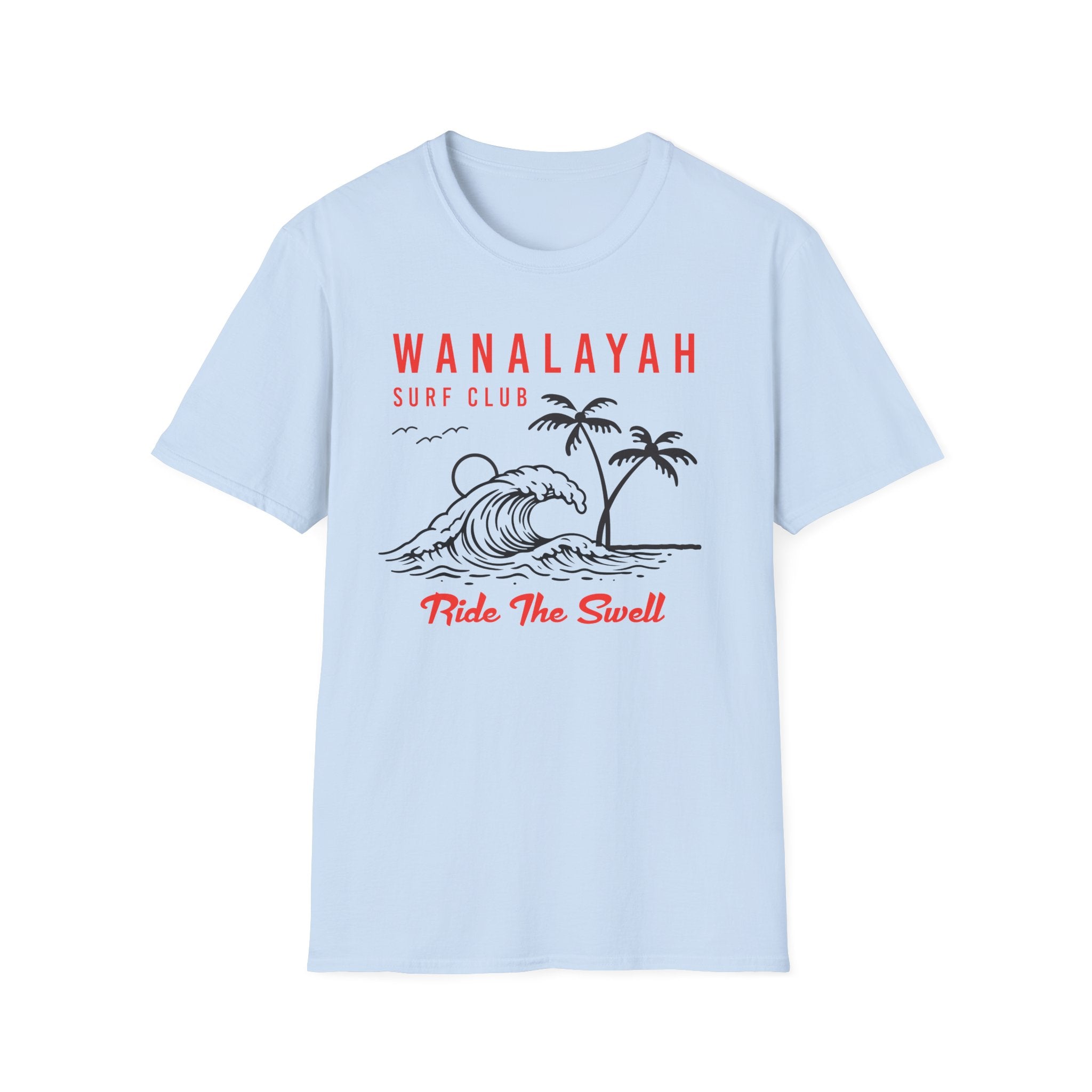 Wanalayah Surf Club-Ride The Swell T-Shirt