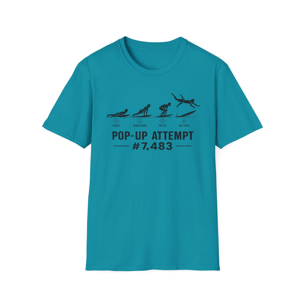 Pop-Up Attempt #7,483 T-Shirt