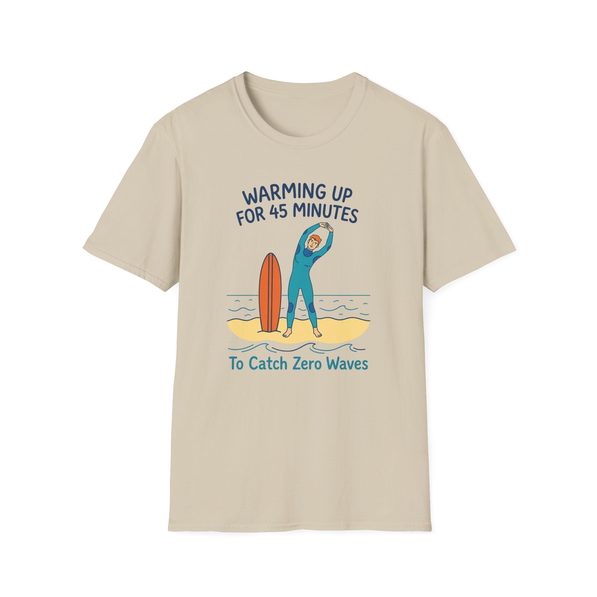 Warming Up For 45 Minutes T-Shirt