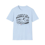 Peaked At The Paddle Out T-Shirt