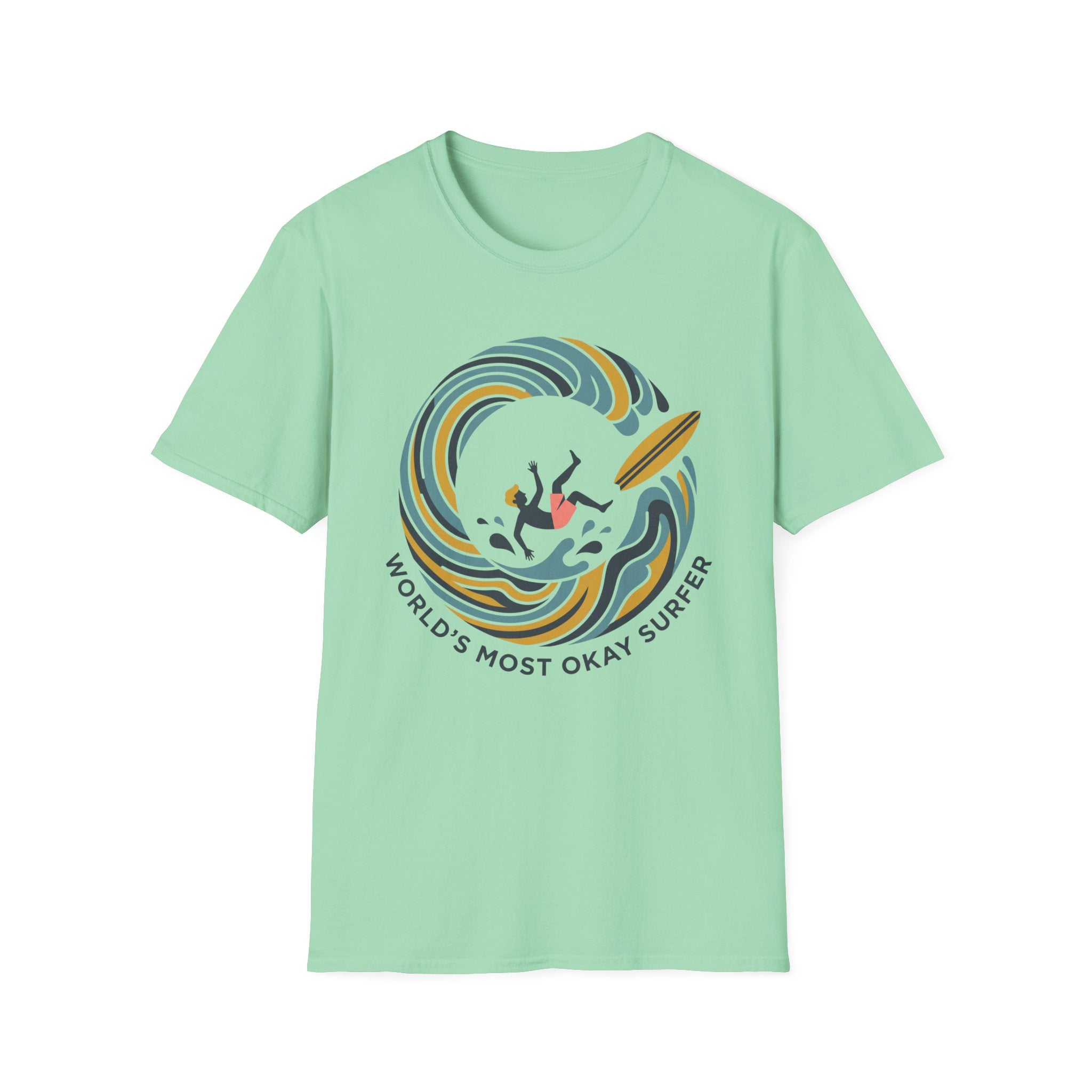 World's Most Okay Surfer T-Shirt