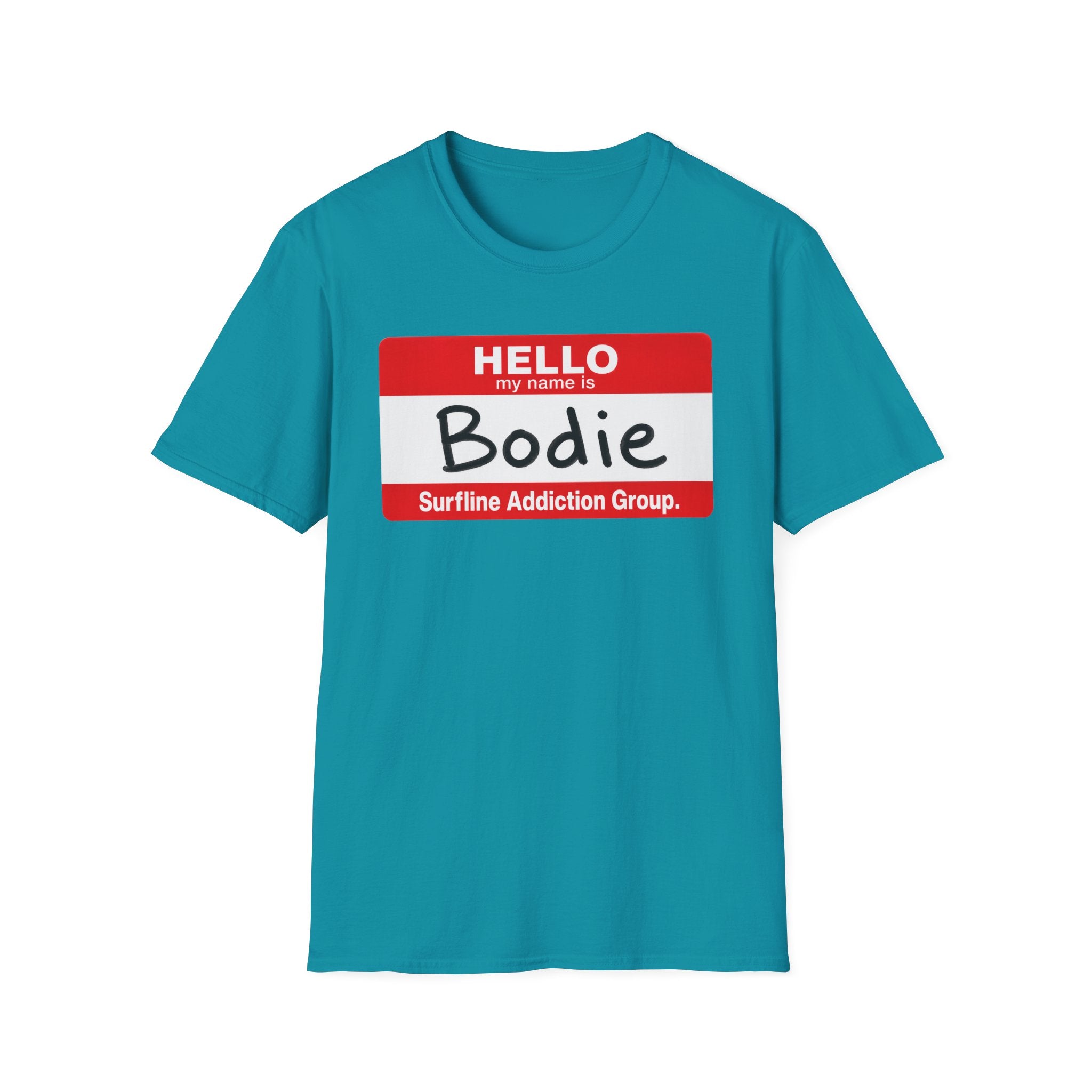 Hello My Name is Bodie T-Shirt