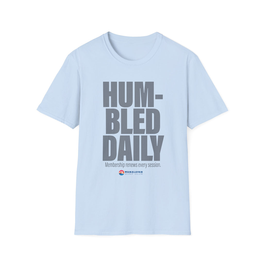 Humbled Daily T-Shirt