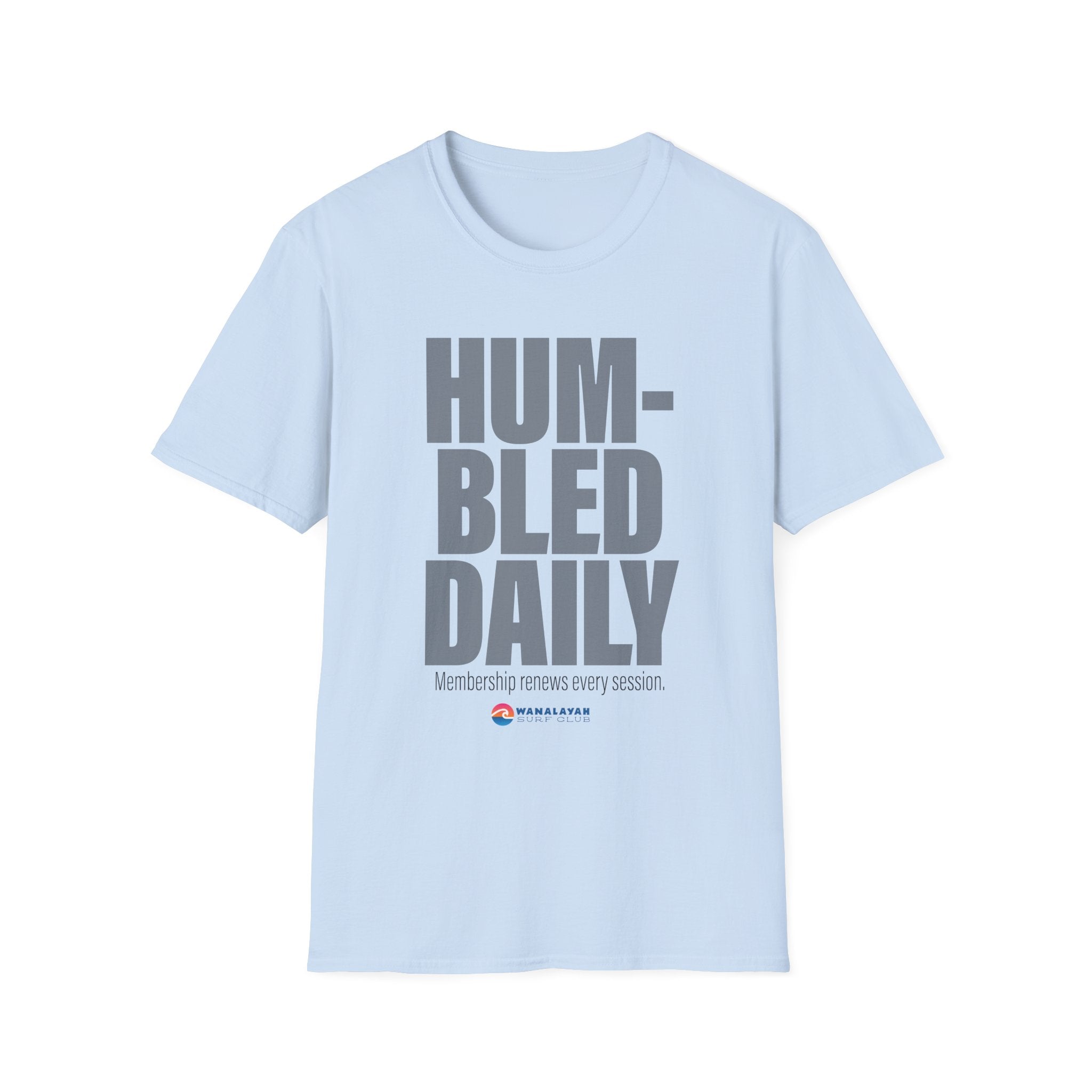 Humbled Daily T-Shirt