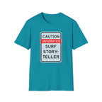 Caution-Unverified Surf StorytellerT-Shirt
