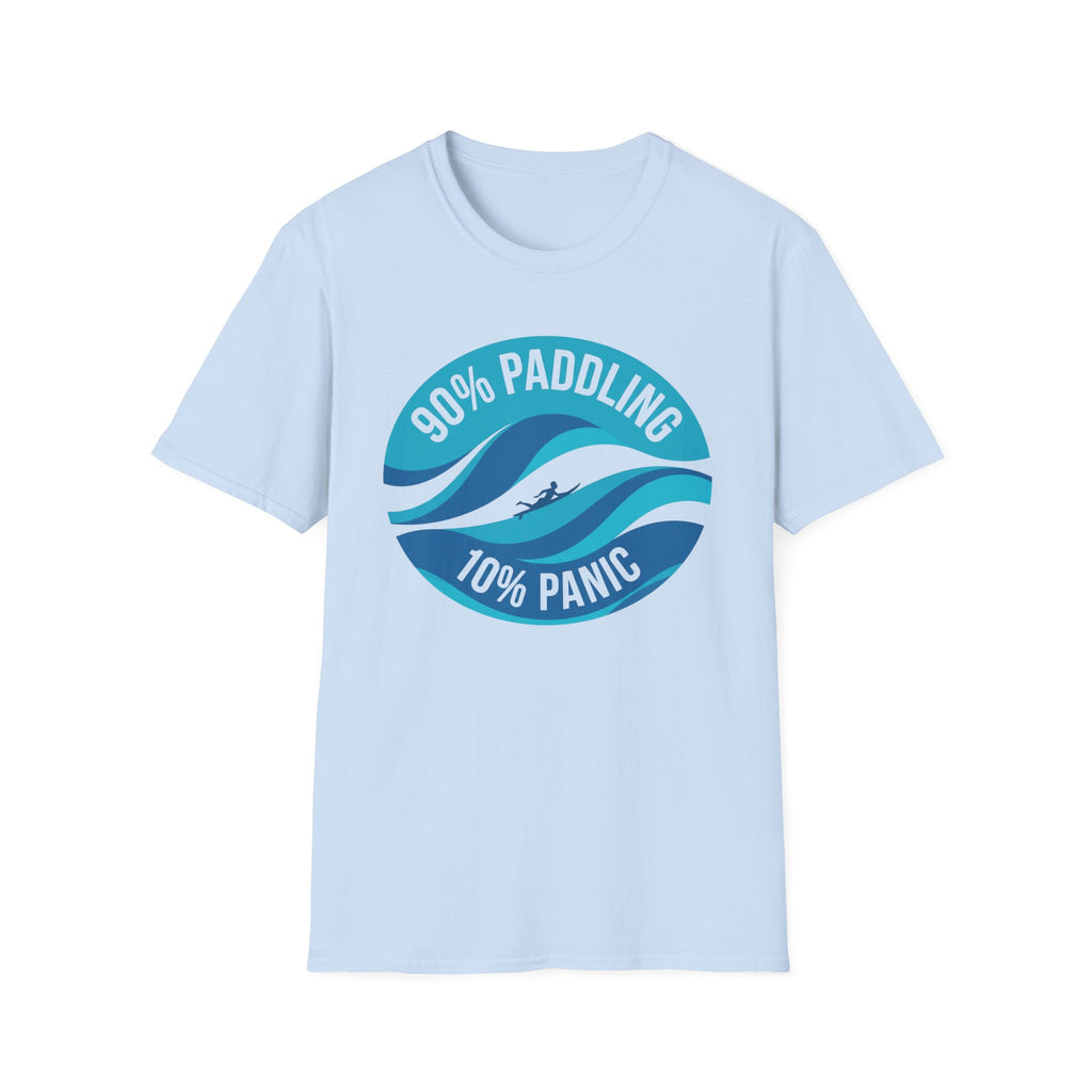 90% Paddling 10% Panic T-Shirt