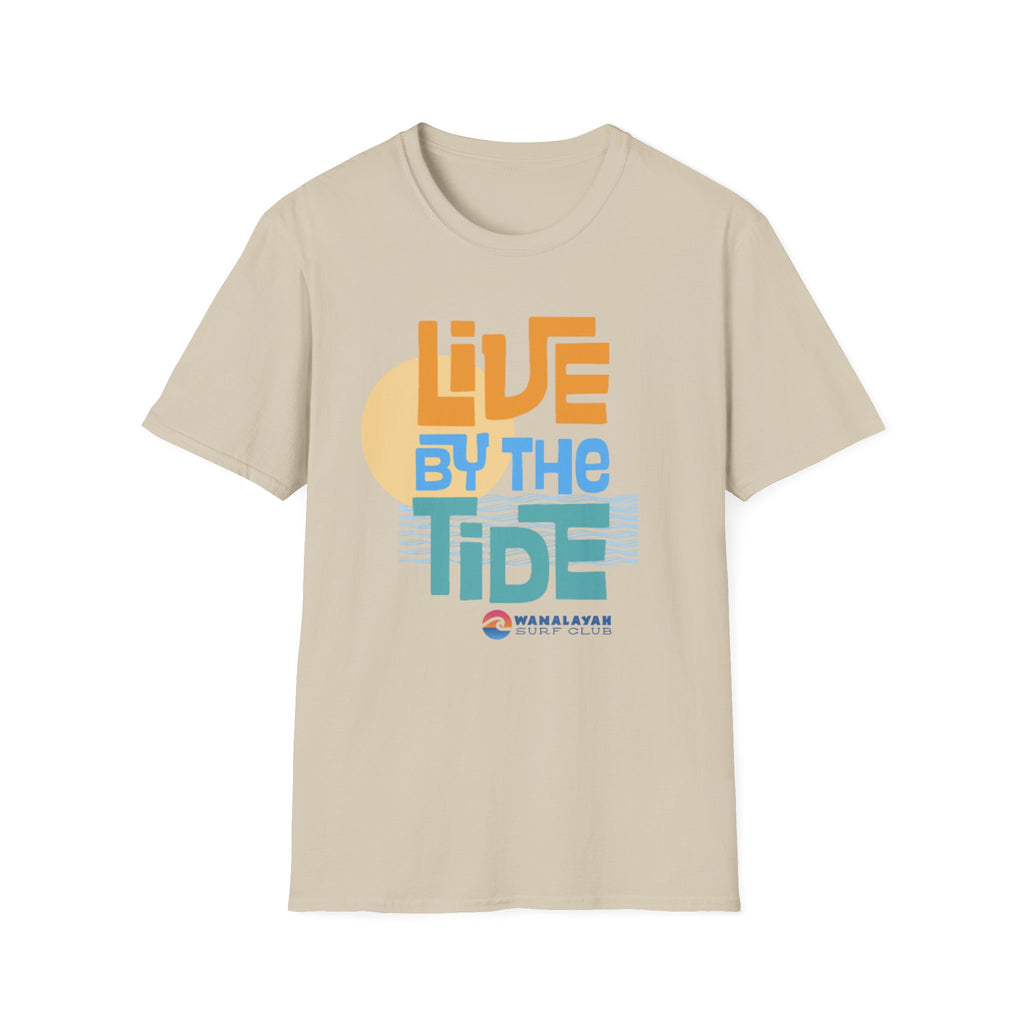 Live By The Tide-Orange Text T-Shirt