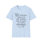 We Hold These Truths T-Shirt