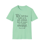 We Hold These Truths T-Shirt