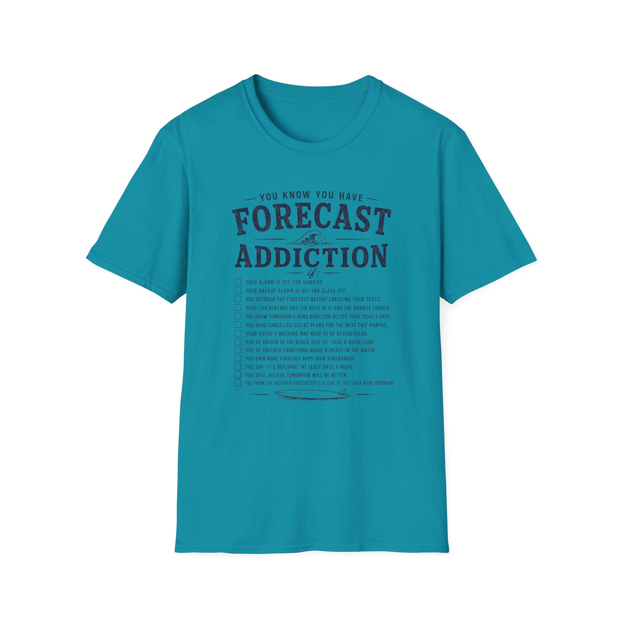 Forecast Addiction T-Shirt