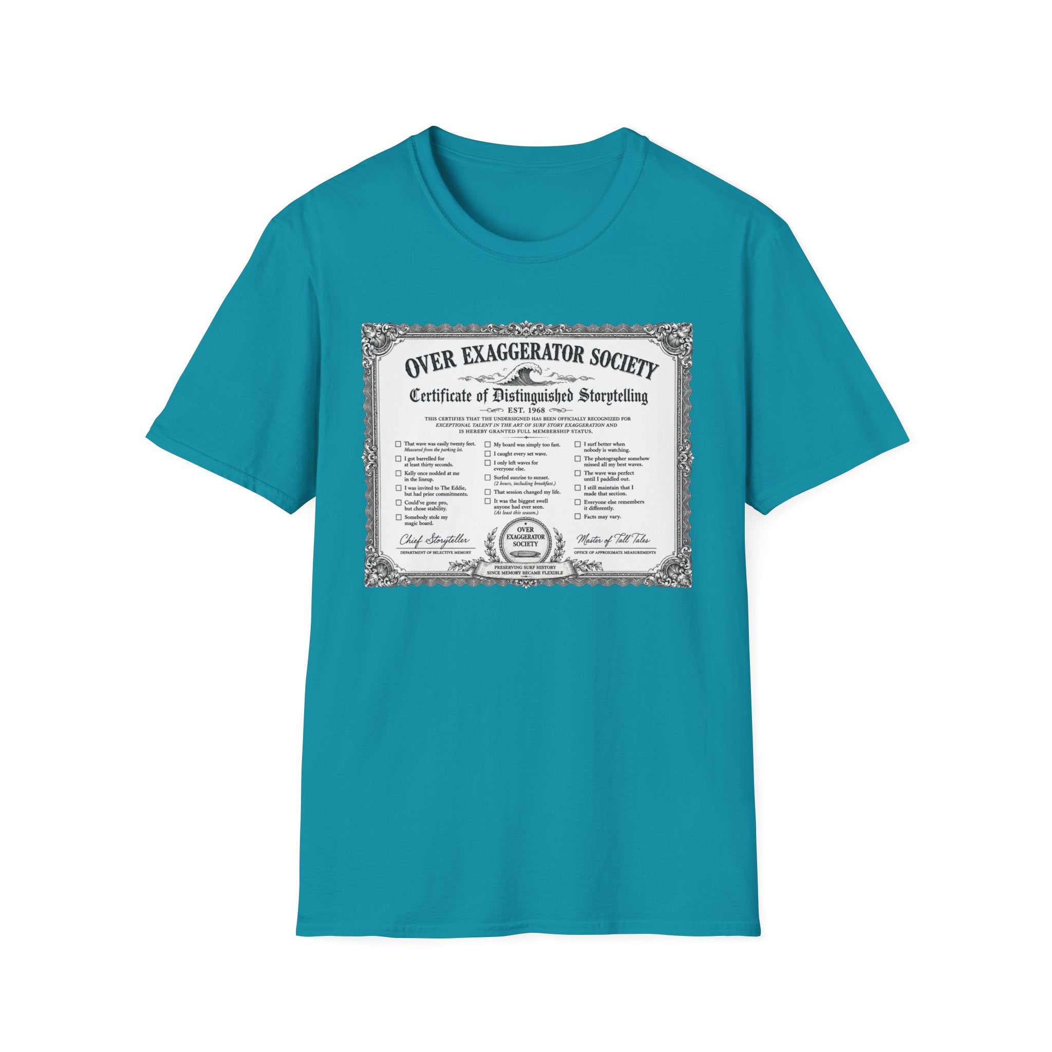 Over Exaggerator Society T-Shirt