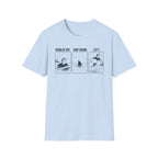 Paddled Out. Saw Shark. Left. T-Shirt