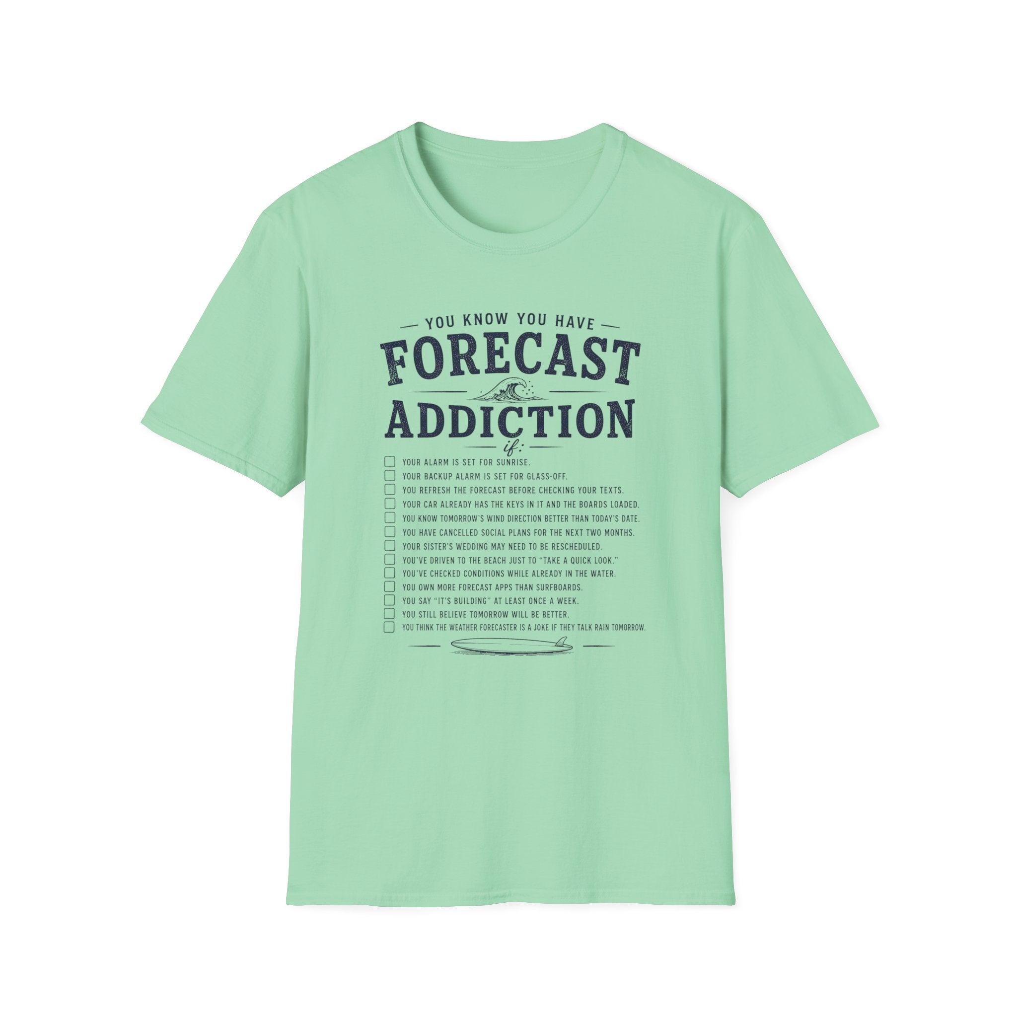 Forecast Addiction T-Shirt