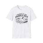 Peaked At The Paddle Out T-Shirt