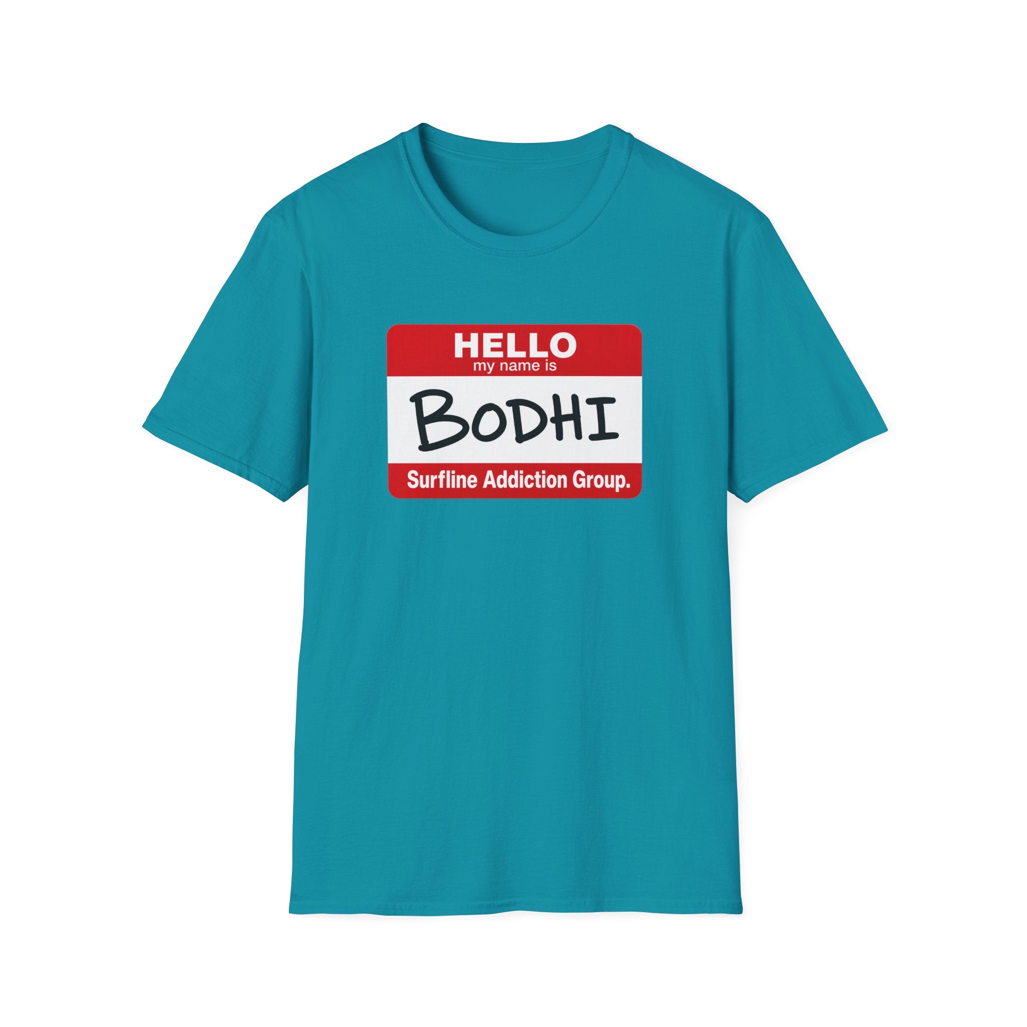 Hello My Name is Bodhi T-Shirt