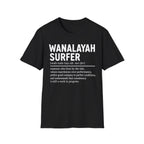 Wanalayah Surfer Definition T-Shirt