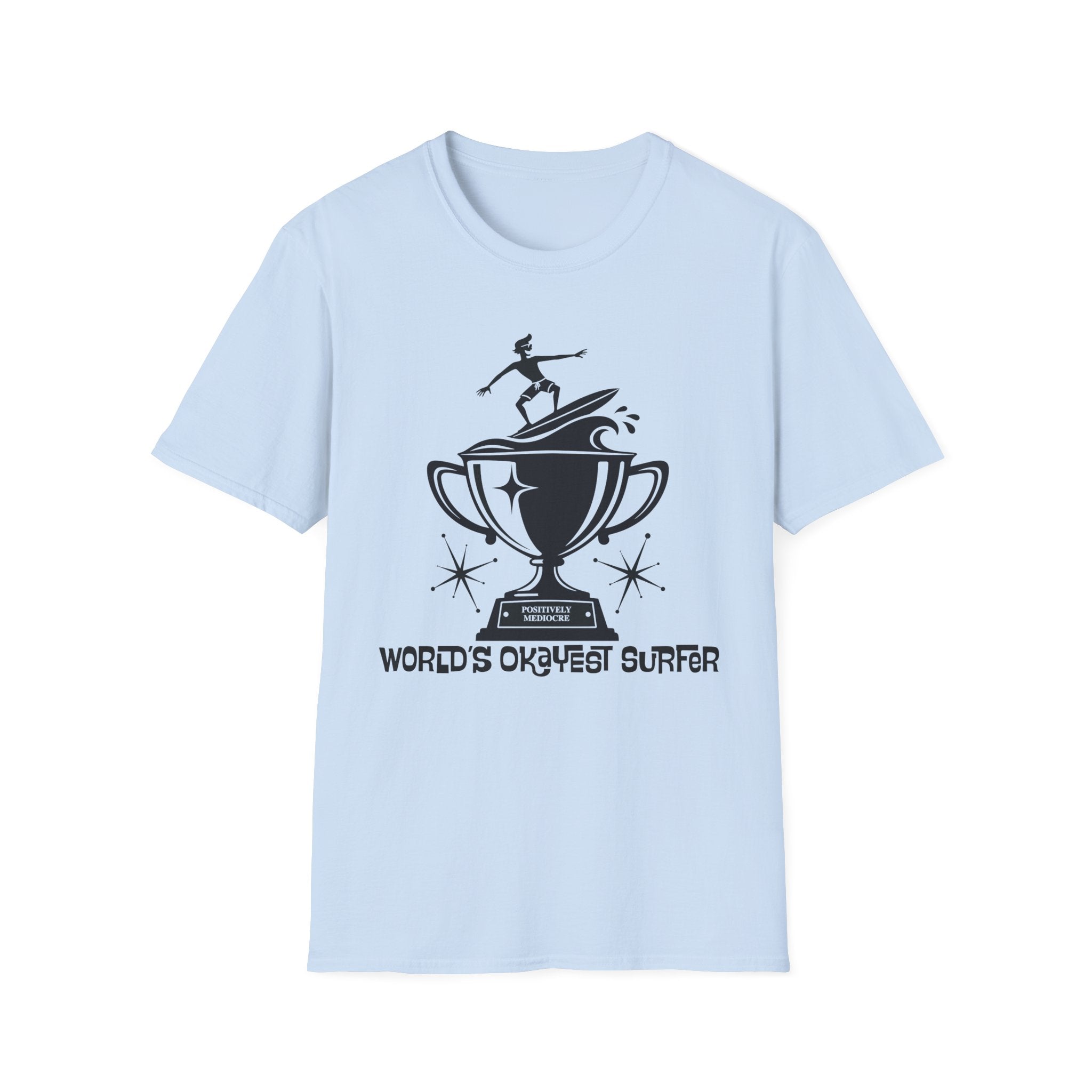 World's Okayest Surfer T-Shirt