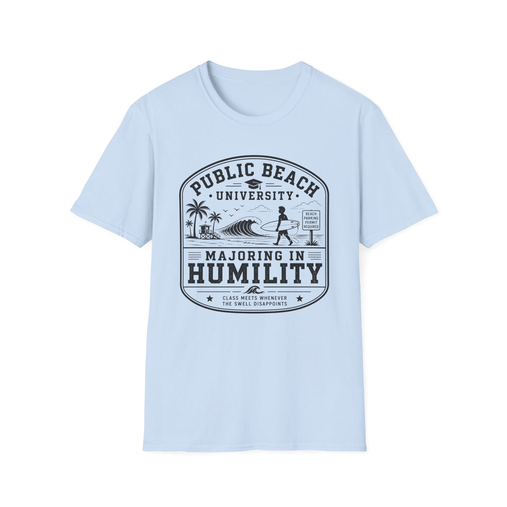 Majoring In Humility T-Shirt