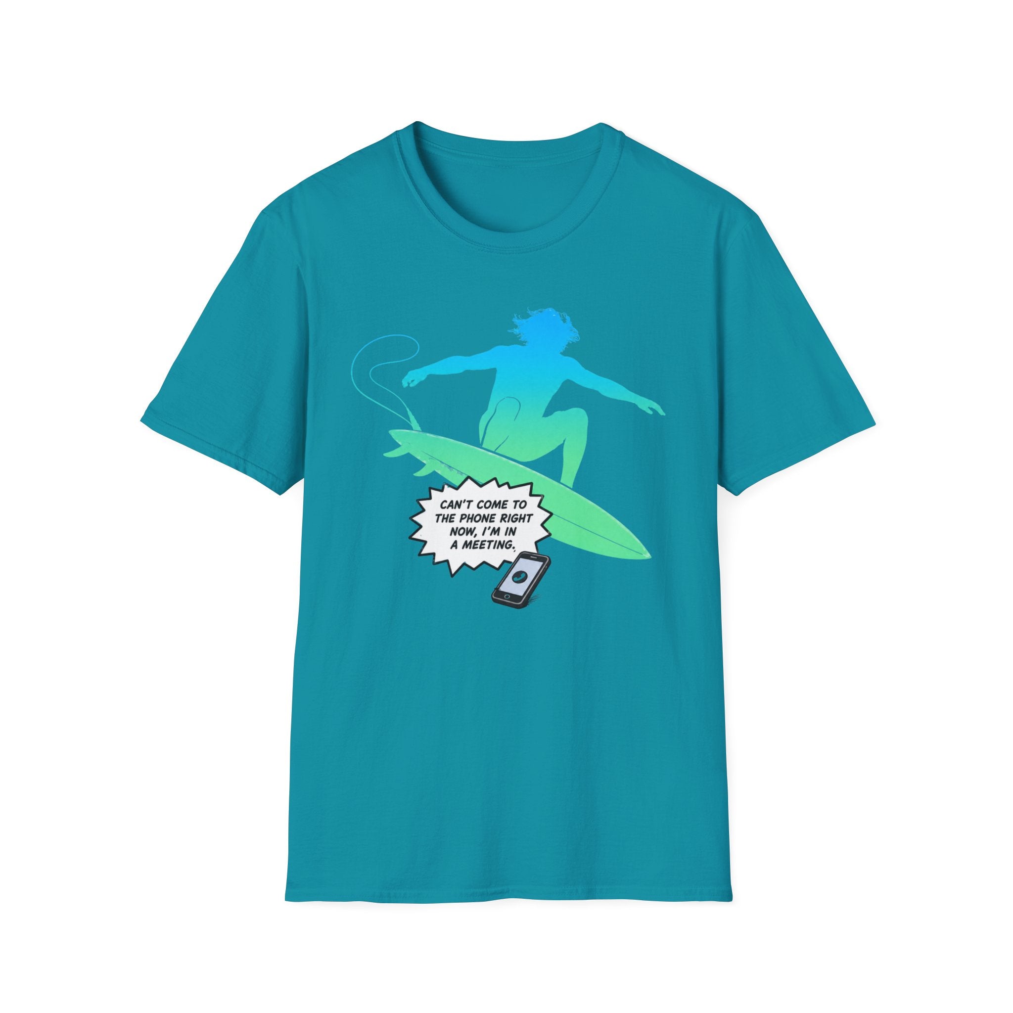 Can't Come To The Phone Right Now T-Shirt