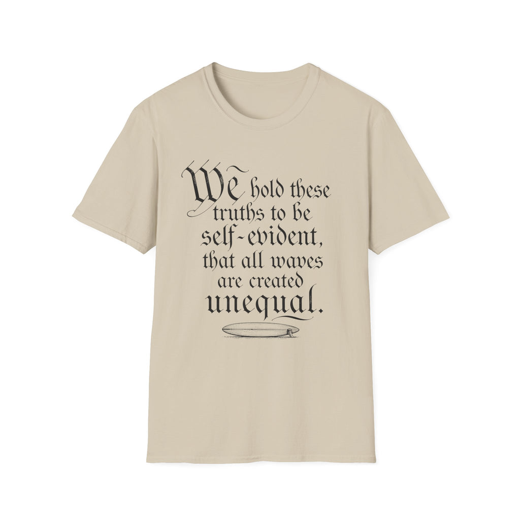 We Hold These Truths T-Shirt