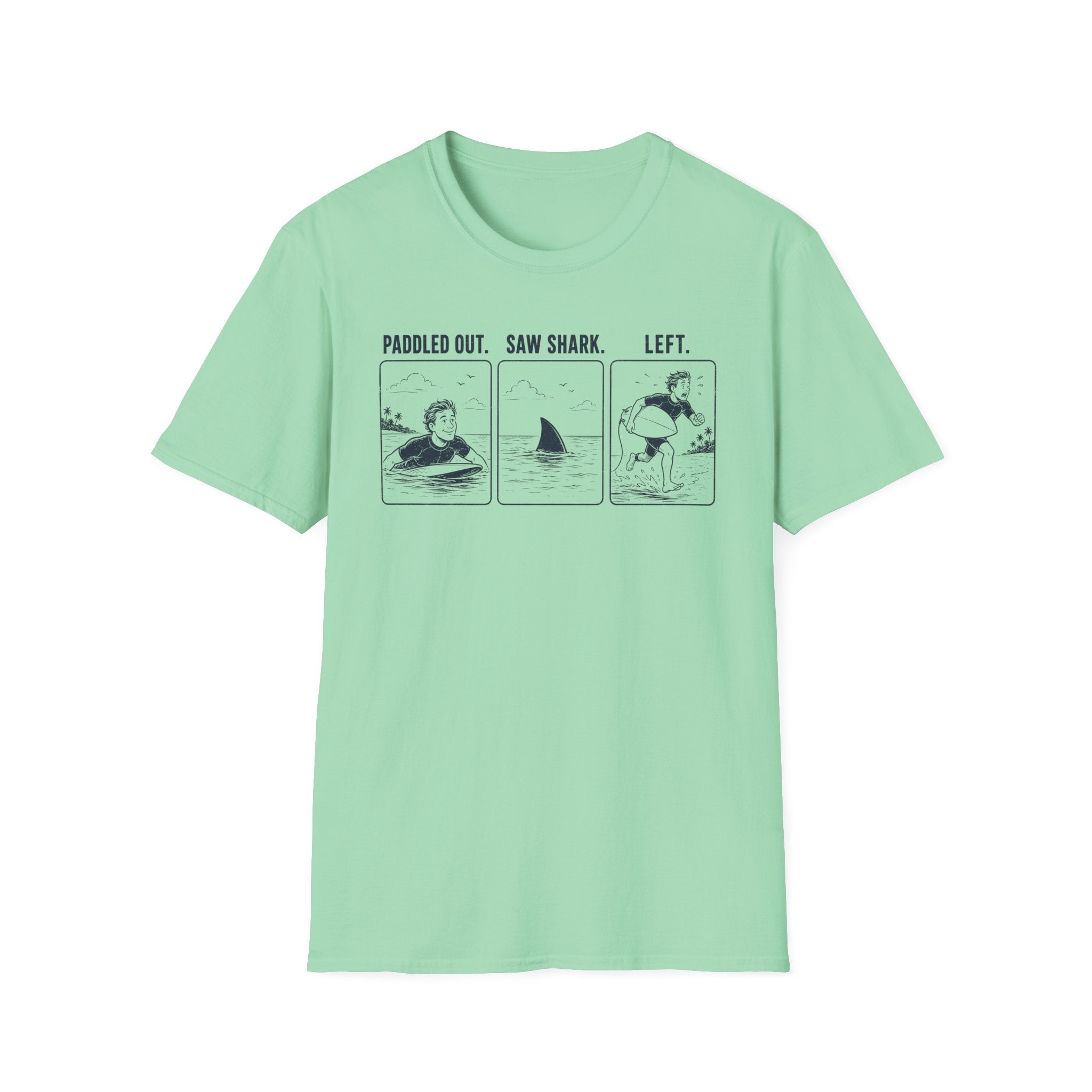 Paddled Out. Saw Shark. Left. T-Shirt