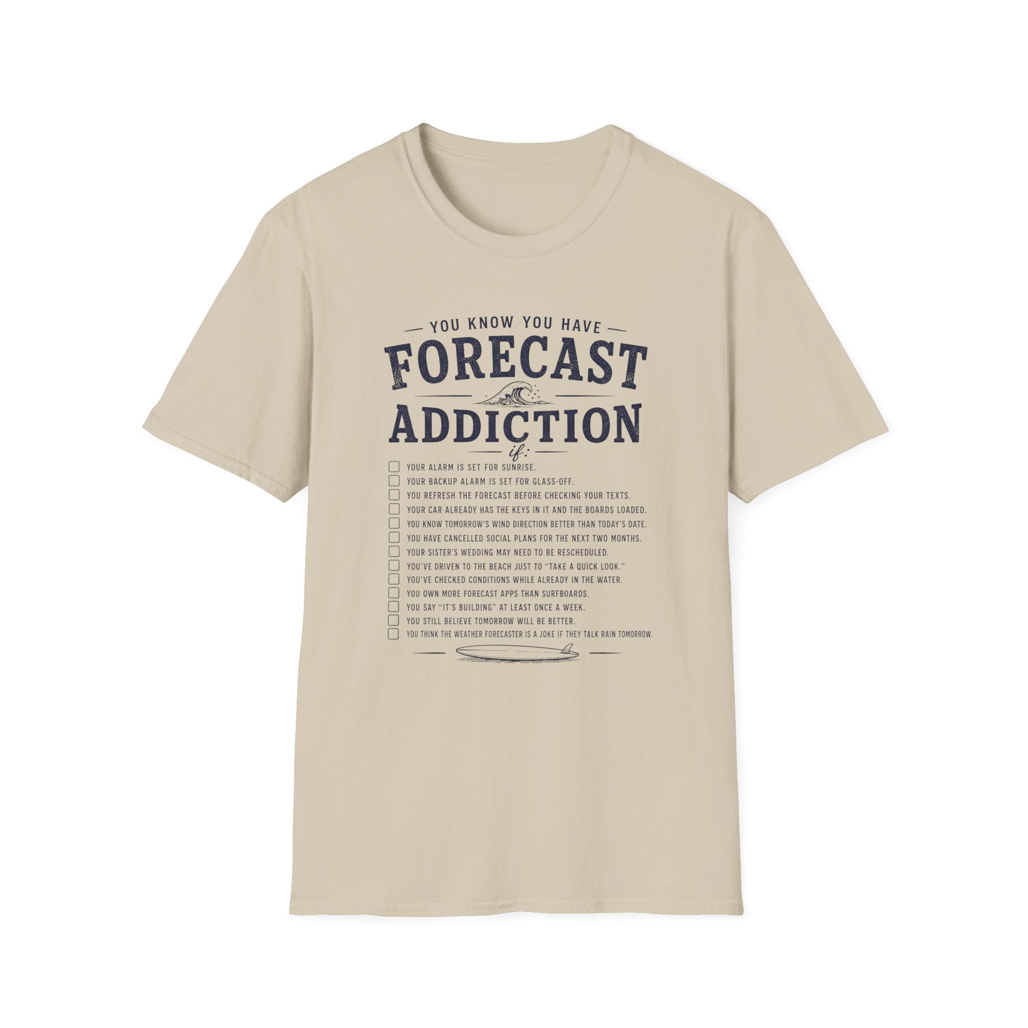 Forecast Addiction T-Shirt