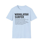 Wanalayah Surfer Definition T-Shirt